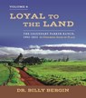 Loyal to the Land: The Legendary Parker Ranch, 1992-2022, Volume 4, an Enduring Sense of Place - Billy Bergin - 9780824897567