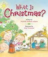 What is Christmas? - Michelle Medlock Adams - 9780824918859