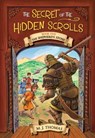 The Secret of the Hidden Scrolls: The Shepherd's Stone, Book 5 - M. J. Thomas - 9780824956912