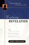 Exploring Revelation - John Phillips - 9780825434914