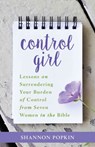 Control Girl - Shannon Popkin - 9780825444296
