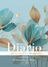 Diario Para La Mujer Conforme Al Corazón de Dios - Edición Pétalos (Journal for a Woman After God's Own Heart Bible): Edición Pétalos -  - 9780825455810