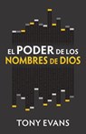 El Poder de Los Nombres de Dios - Tony Evans - 9780825456121