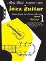 Baker, M: Mickey Baker's Complete Course in Jazz Guitar - Mickey Baker - 9780825652806