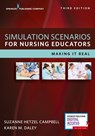 Simulation Scenarios for Nursing Educators - Suzanne Hetzel Campbell ; Karen Daley - 9780826119360
