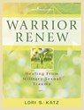Warrior Renew - Lori S. Katz - 9780826122315