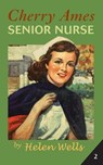Cherry Ames, Senior Nurse - Helen Wells - 9780826156044