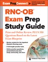 Rnc-Ob(r) Exam Prep Study Guide: Print and Online Review, Plus 350 Questions Based on the Latest Exam Blueprint - Springer Publishing Company - 9780826165794