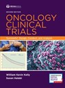 Oncology Clinical Trials - William Kevin Kelly ; Susan Halabi - 9780826168726