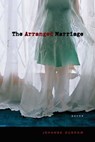 The Arranged Marriage - Jehanne Dubrow - 9780826355546