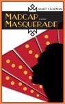 Madcap Masquerade - Janet Chapman - 9780826358707
