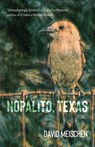 Nopalito, Texas - David Meischen - 9780826366009