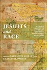 Jesuits and Race - Nathaniel Millett ; Charles H. Parker - 9780826367327