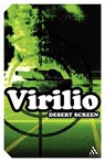 Desert Screen - Paul Virilio - 9780826479341