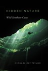 Hidden Nature - Michael Ray Taylor - 9780826501028
