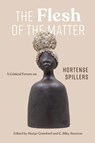 The Flesh of the Matter - Amaris Brown ; Thadious M. Davis ; Alexis Pauline Gumbs ; Sharon P. Holland - 9780826507495