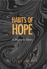 Habits of Hope - Patrick Shade - 9780826513618