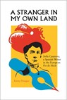 A Stranger in My Own Land - Kirsty Hooper - 9780826516138