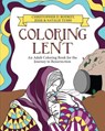 Coloring Lent: An Adult Coloring Book for the Journey to Resurrection - Christopher D. Rodkey - 9780827205475