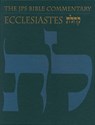 The JPS Bible Commentary: Ecclesiastes - Michael V. Fox - 9780827607422