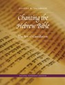 Chanting the Hebrew Bible - Joshua R. Jacobson - 9780827612235