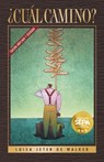 Cual Camino - Luisa Jeter De Walker ; Luisa Jeter Walker - 9780829720396