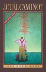 Cual Camino - Luisa Jeter De Walker ; Luisa Jeter Walker - 9780829720396