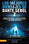 Los mejores mensajes de Dante Gebel 2 - Dante Gebel - 9780829758733