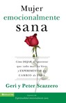 La Mujer Emocionalmente Sana - Geri Scazzero ; Mr Peter Scazzero - 9780829760897