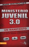 Ministerio juvenil 3.0 - Mark Oestreicher - 9780829782417