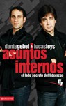 Asuntos Internos - Lucas Leys ; Dante Gebel - 9780829782653