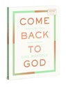 Come Back to God - Lisa Whittle - 9780830785391