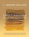 Cristianismo, Caso Sin Resolver - J Warner Wallace - 9780830786558