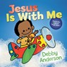 Jesus Is with Me - Debby Anderson - 9780830788040