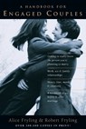 A Handbook for Engaged Couples - Alice Fryling ; Robert A. Fryling - 9780830819782