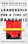 Leadership for a Time of Pandemic - Tod Bolsinger - 9780830821075