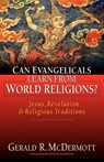 Can Evangelicals Learn from World Religions? - Gerald R. Mcdermott - 9780830822744
