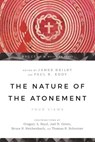 The Nature of the Atonement – Four Views - James K. Beilby ; Paul R. Eddy ; Gregory A. Boyd ; Joel B. Green - 9780830825707