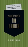 Pocket History of the Church - D. Jeffrey Bingham - 9780830827015