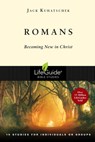 Romans: Becoming New in Christ - Jack Kuhatschek - 9780830830084