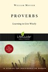 Proverbs: Learning to Live Wisely - William Mouser - 9780830830268