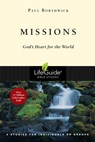 Missions: God's Heart for the World - Paul Borthwick - 9780830830909