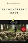 Encountering Jesus - Douglas Connelly - 9780830830930