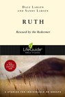 Ruth: Rescued by the Redeemer - Dale Larsen - 9780830831098