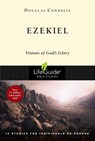 Ezekiel: Visions of God's Glory - Douglas Connelly - 9780830831173