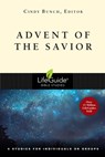 Advent of the Savior: 6 Studies for Individuals and Groups - Cindy Bunch - 9780830831364