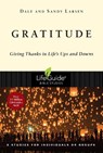 Gratitude: Giving Thanks in Life's Ups and Downs - Dale Larsen - 9780830831623