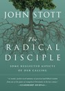 The Radical Disciple: Some Neglected Aspects of Our Calling - John Stott - 9780830836840