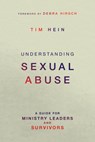 UNDERSTANDING SEXUAL ABUSE - Tim Hein ; Debra Hirsch - 9780830841356