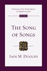 The Song of Songs: An Introduction and Commentary - Iain M. Duguid - 9780830842865